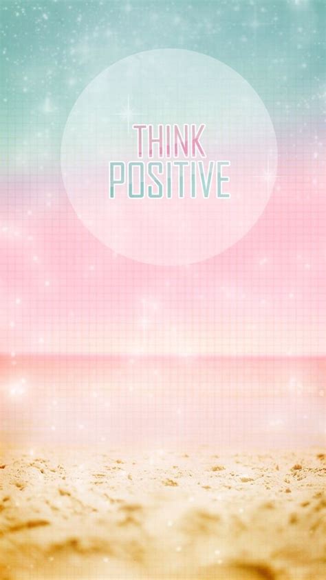 27 Positive Thinking Quotes Wallpapers For Mobile Iloriceco