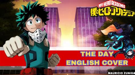 My Hero Academia Op The Day English Cover By Mauricio Zuniga