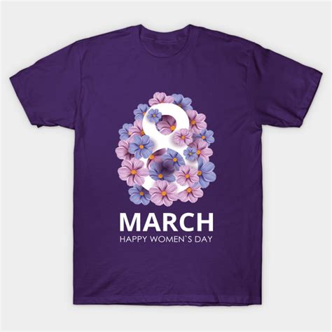 International Womens Day March T Shirt Re Teelooks