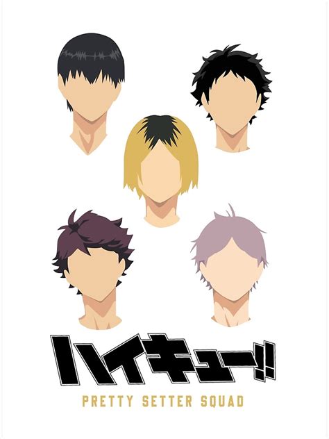 Haikyuu Pretty Setter Squad Poster For Sale By Sabadiart Redbubble