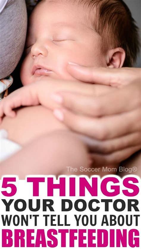What Your Doctor Wont Tell You About Breastfeeding The Soccer Mom Blog