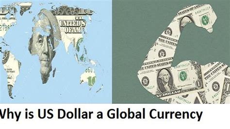 Why Is Us Dollar Considered As Most Strong Currency Of The World