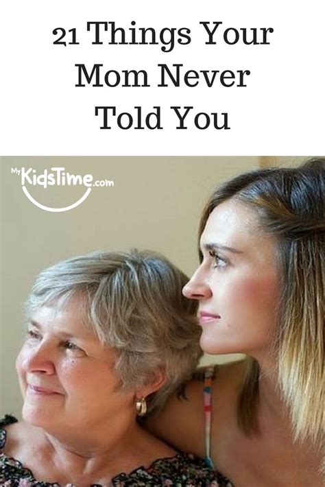 21 Things Your Mom Never Told You Mom 21 Things Parenting Hacks