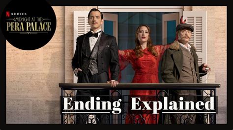midnight at the pera palace ending explained review season 2 updates netflix original