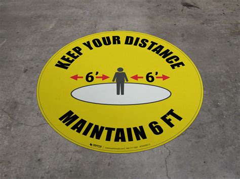 Keep Your Distance Maintain 6 Floor Sign