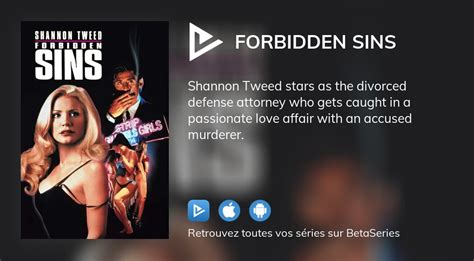 Où regarder le film Forbidden Sins en streaming complet BetaSeries com