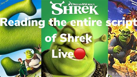 Reading The Script Of Shrek Youtube