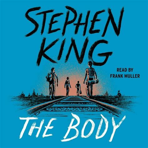 The Body Stand By Me Stephen King Stephen King Novels Novels