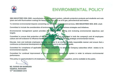 We also provide services in specialized coatings and pin brazing. Environmental Policy - SBN Industries Sdn Bhd