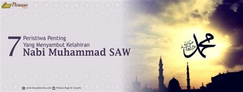 7 Peristiwa Penting Yang Menyambut Kelahiran Nabi Muhammad Karpet
