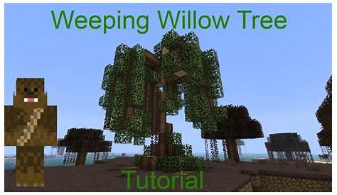 willow tree minecraft