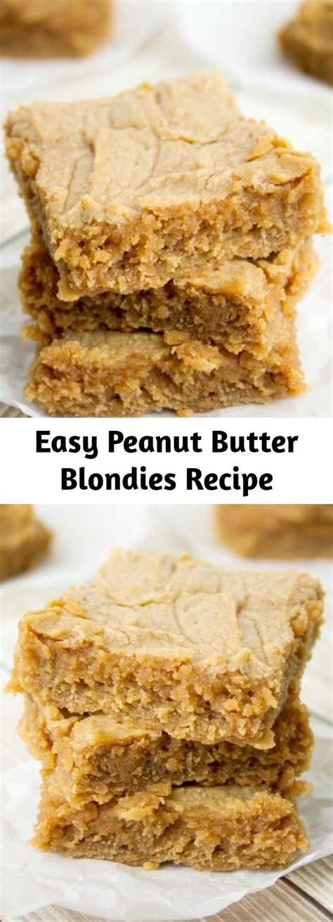 Easy Peanut Butter Blondies Recipe Mom Secret Ingrediets