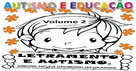 73 Letramento E Autismo Volume 1 Simone Helen Drumond Pdf Document