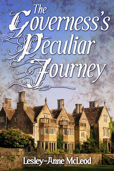 The Regency World Of Lesley Anne Mcleod Home Page Peculiar Journey