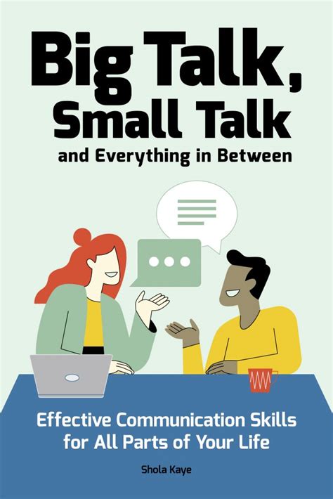 Recommended Read Big Talk Small Talk And Everything In Between