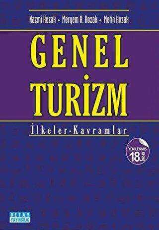 Genel Turizm Gezi Rehberi Kitapları Nazmi Kozak Kitabı Fiyatı Bkmkitap