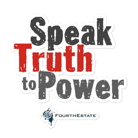 Speak Truth To Power Sticker Etsy