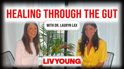 Healing Through The Gut With Dr Lauryn Lax Youtube