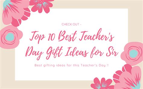 Top 10 Best Teachers Day Ts For Sir
