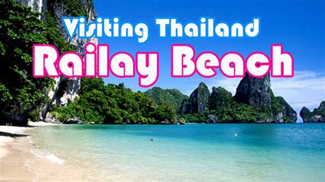 Railay Beach Krabi Thailand Thailand Holidays Youtube