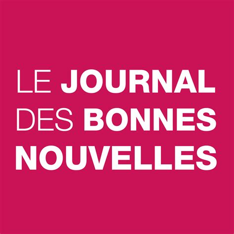 Le Journal Des Bonnes Nouvelles Radio Scoop