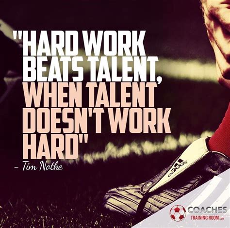 “hard Work Beats Talent When Talent Doesnt Work Hard” Hard Work