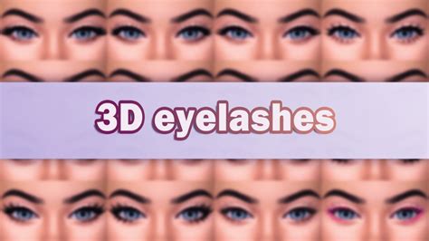 Must Have 3d Eyelashes For Your Sims 4 Game