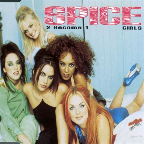 2 Become 1 Youtube Spice Girls Albums Spice Girls Girl S