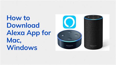 Amazon Alexa For Mac Disktop Lasoparoyal