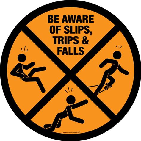 Floor Decal Round Be Aware Of Slips Trips Falls Visual Workplace