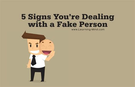 5 Signs You Are Dealing With A Fake Person Learning Mind