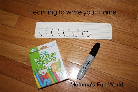 Mommas Fun World Teaching Your Child To Write Their Name