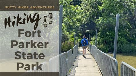 Hiking Fort Parker State Park Youtube
