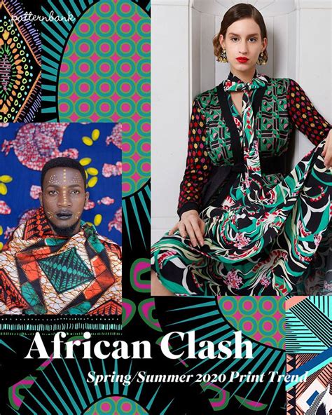 The analysis of the fashion shows that anticipate the collections for the autumn winter 2020/21 allow us to identify some interesting strands to consider. African Clash -Spring/Summer 2020 Print & Pattern Trend ...