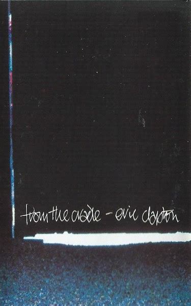 eric clapton from the cradle 1994 cassette discogs