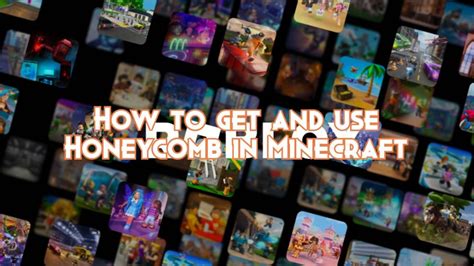 How To Get And Use Honeycomb In Minecraft Pillar Of Gaming