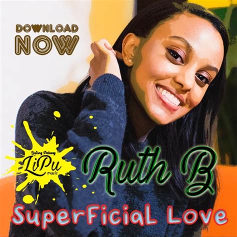 All Song Ruth B - Superficial Love for Android - APK Download
