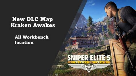 Sniper Elite 5 New Dlc Map Kraken Awakes All Workbench Location Youtube