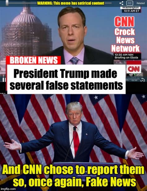 After digesting these epic fake news fails, the answer should obvious. Fake News - Imgflip