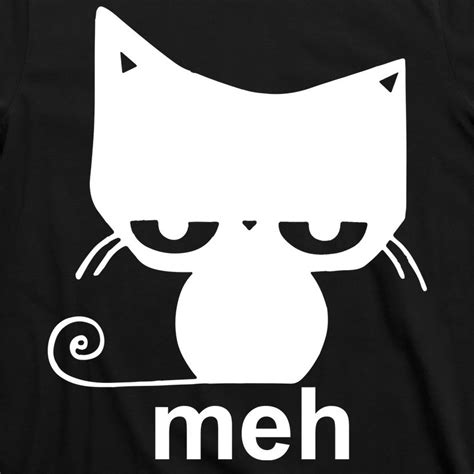 Meh Cat Funny Meme T Shirt Teeshirtpalace