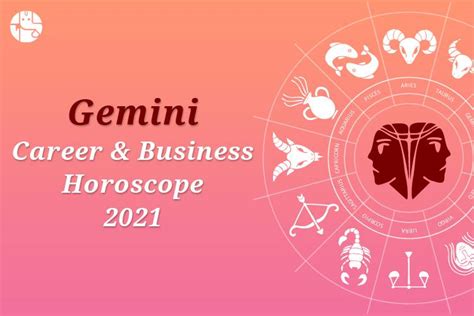 2021 Career And Business Horoscope For Gemini Sun Sign Ganeshaspeaks