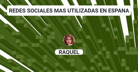 Redes Sociales Mas Utilizadas En Espana PulposReversibles
