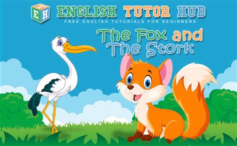 The Fox And The Stork Story With Moral Lesson And Summary