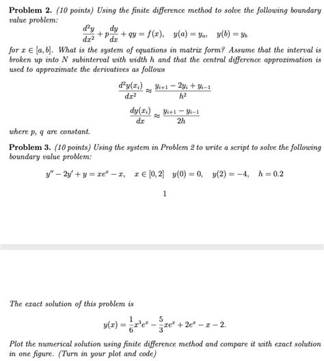 Solved Problem 10 Points Using The Finite Difference Method To Solve