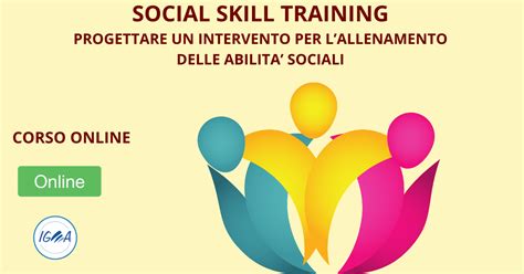 CORSO ONLINE SOCIAL SKILL TRAINING IGEA CPS