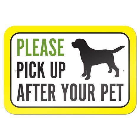 Please Pick Up After Your Pet 9 X 6 Metal Sign