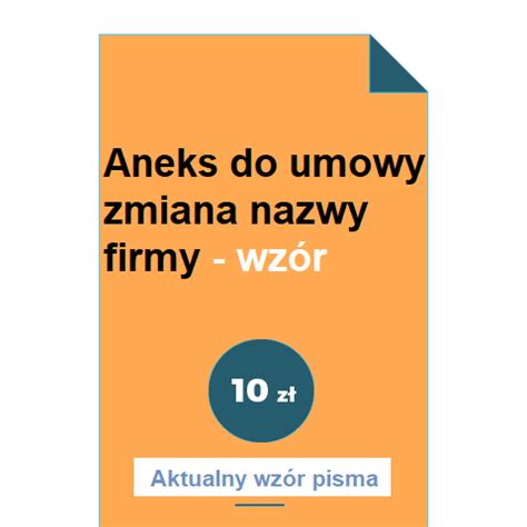 Aneks Do Umowy Zmiana Nazwy Firmy - Wzór - POBIERZ!