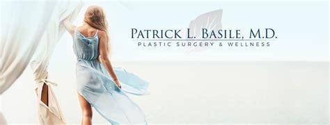 Patrick L Basile Md Plastic Surgery And Wellness