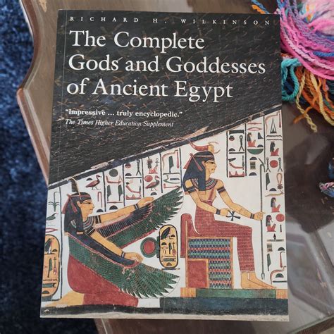 The Complete Gods And Godesses Of Ancient Egypt