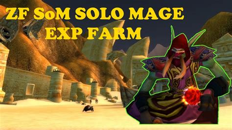 Wow Classic Som Zf Mage Solo Powerleveling After Nerf Xp Farm Youtube